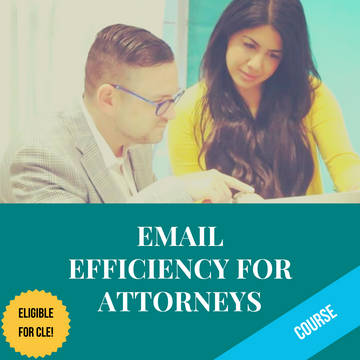 Email Efficiency for Attorneys